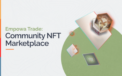 Empowa Trade – Community NFT Marketplace
