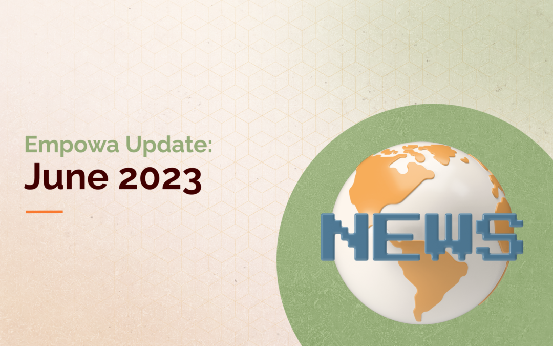 Empowa Update June 2023